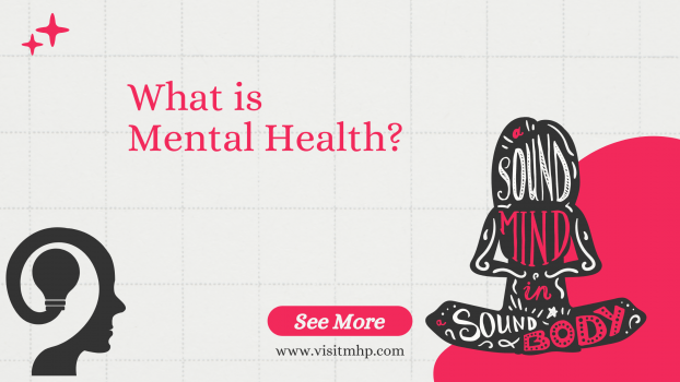 What is mental health and why is it important?